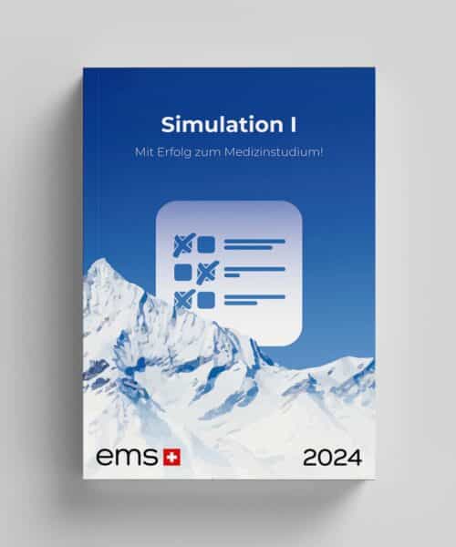 Simulation 1 - Numerus Clausus Übungsbuch 2024 - Medizinstudium in der Schweiz Vorbereitung für Erfolg Cover - EMS Coaches