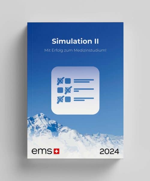Simulation 2 - Numerus Clausus Prüfungstraining 2024 - Bestmögliche Vorbereitung für Medizinstudium in der Schweiz Cover - EMS Coaches